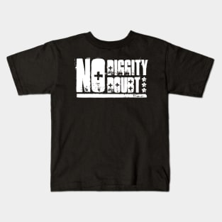 "No Diggity - No Doubt" - Light Kids T-Shirt